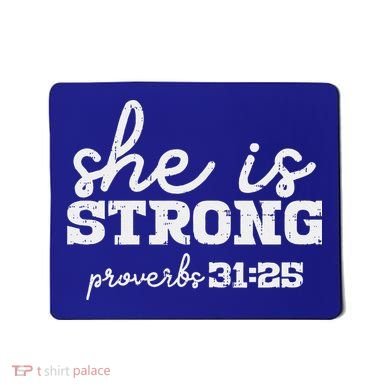 She Is Strong Proverbs Bible God Jesus Christian Gift Mousepad
