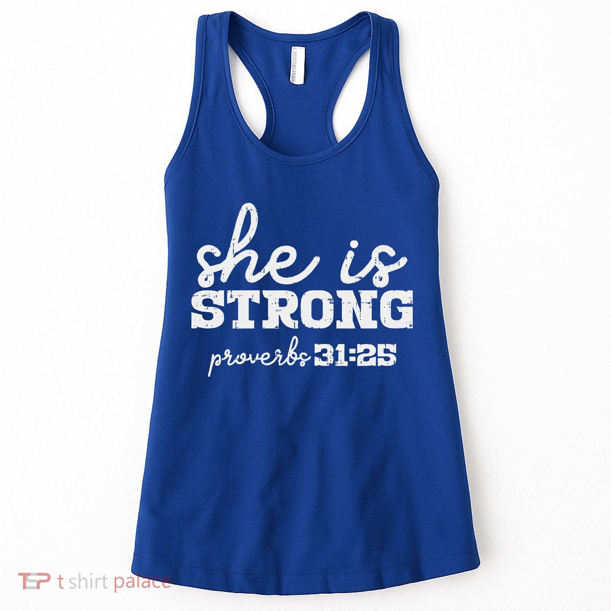 She Is Strong Proverbs Bible God Jesus Christian Gift Women's Tank Top