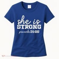 She Is Strong Proverbs Bible God Jesus Christian Gift Women's T-Shirt thumb 0
