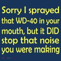 Sorry I Sprayed That WD 40 In Your Mouth Doggie Tank thumb 4