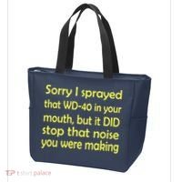 Sorry I Sprayed That WD 40 In Your Mouth Tote Bag thumb 3