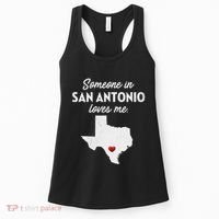 Someone In San Antonio Loves Me San Antonio Tx Women's Tank Top thumb 0