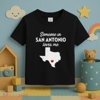 Someone In San Antonio Loves Me San Antonio Tx Toddler T-Shirt thumb 3