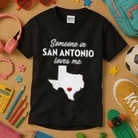 Someone In San Antonio Loves Me San Antonio Tx Kids T-Shirt thumb 3