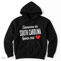 Someone In South Carolina Loves Me Hoodie thumb 0