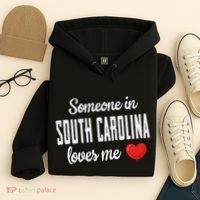 Someone In South Carolina Loves Me Hoodie thumb 4