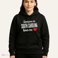 Someone In South Carolina Loves Me Hoodie thumb 5