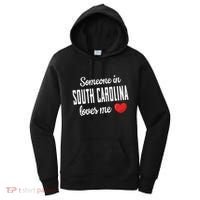Someone In South Carolina Loves Me Women's Hoodie thumb 0