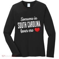 Someone In South Carolina Loves Me Women's Long Sleeve Shirt thumb 0