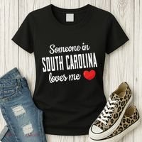 Someone In South Carolina Loves Me Women's T-Shirt thumb 3