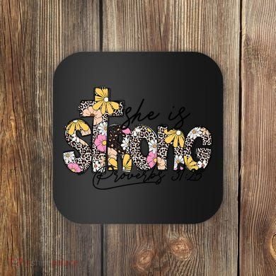 She Is Strong Christian 31:25 God Jesus Coaster