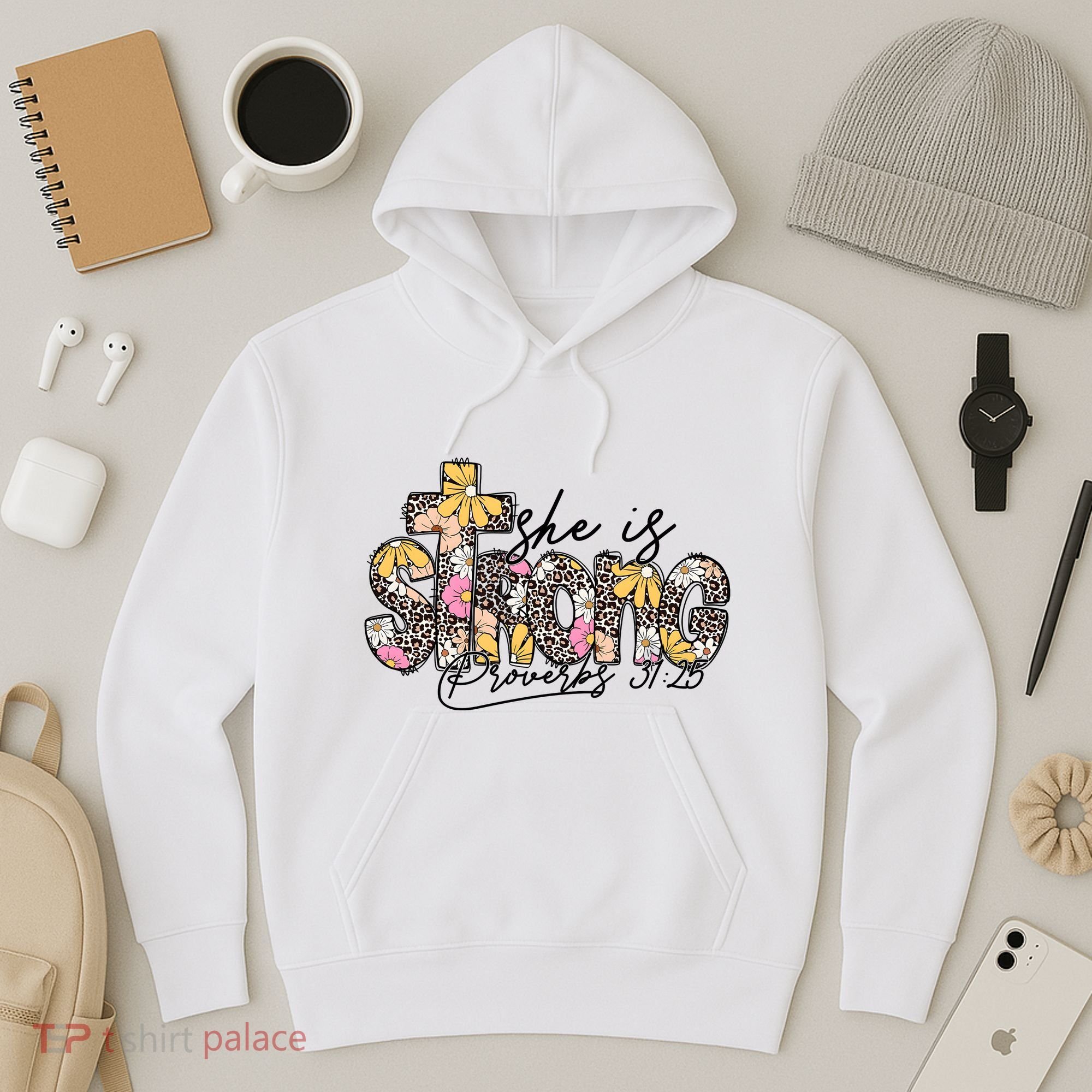 She Is Strong Christian 31:25 God Jesus Hoodie
