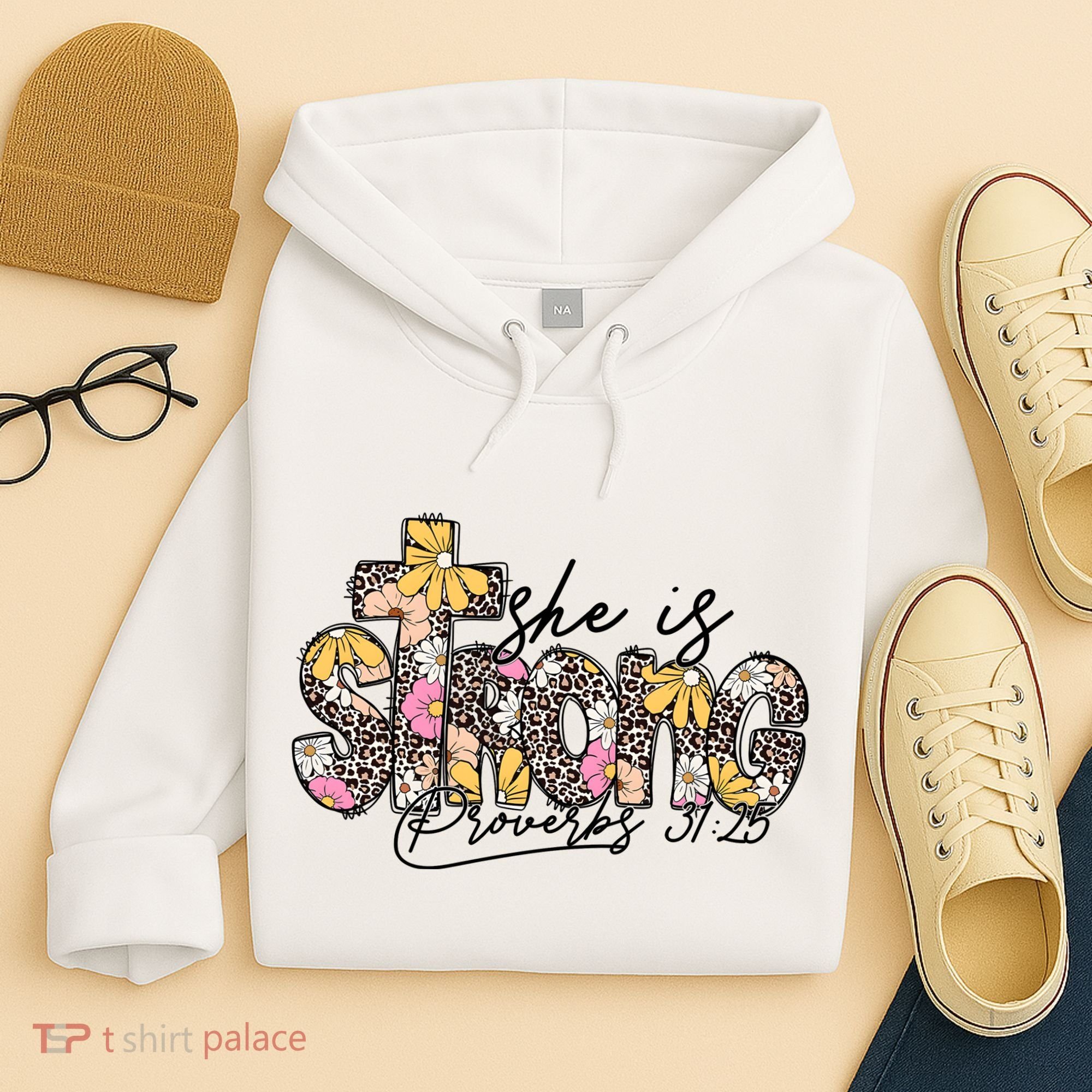 She Is Strong Christian 31:25 God Jesus Hoodie