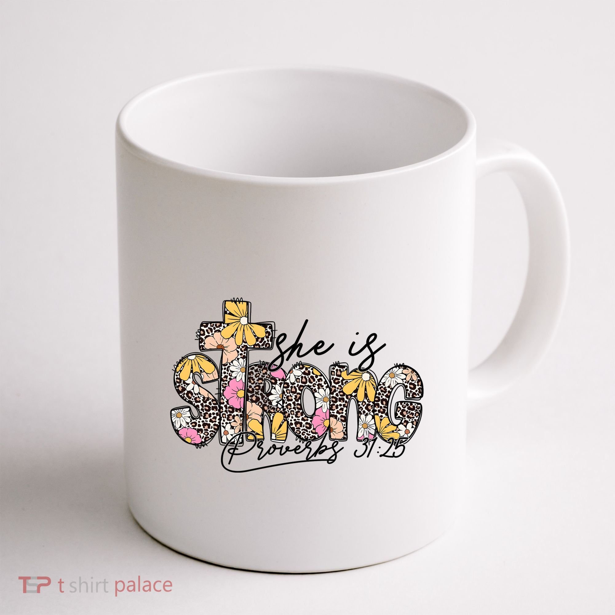 She Is Strong Christian 31:25 God Jesus Coffee Mug