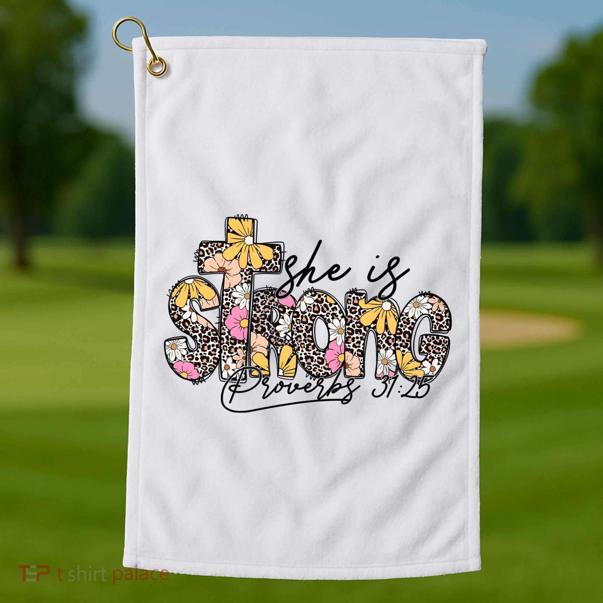 She Is Strong Christian 31:25 God Jesus Golf Towel