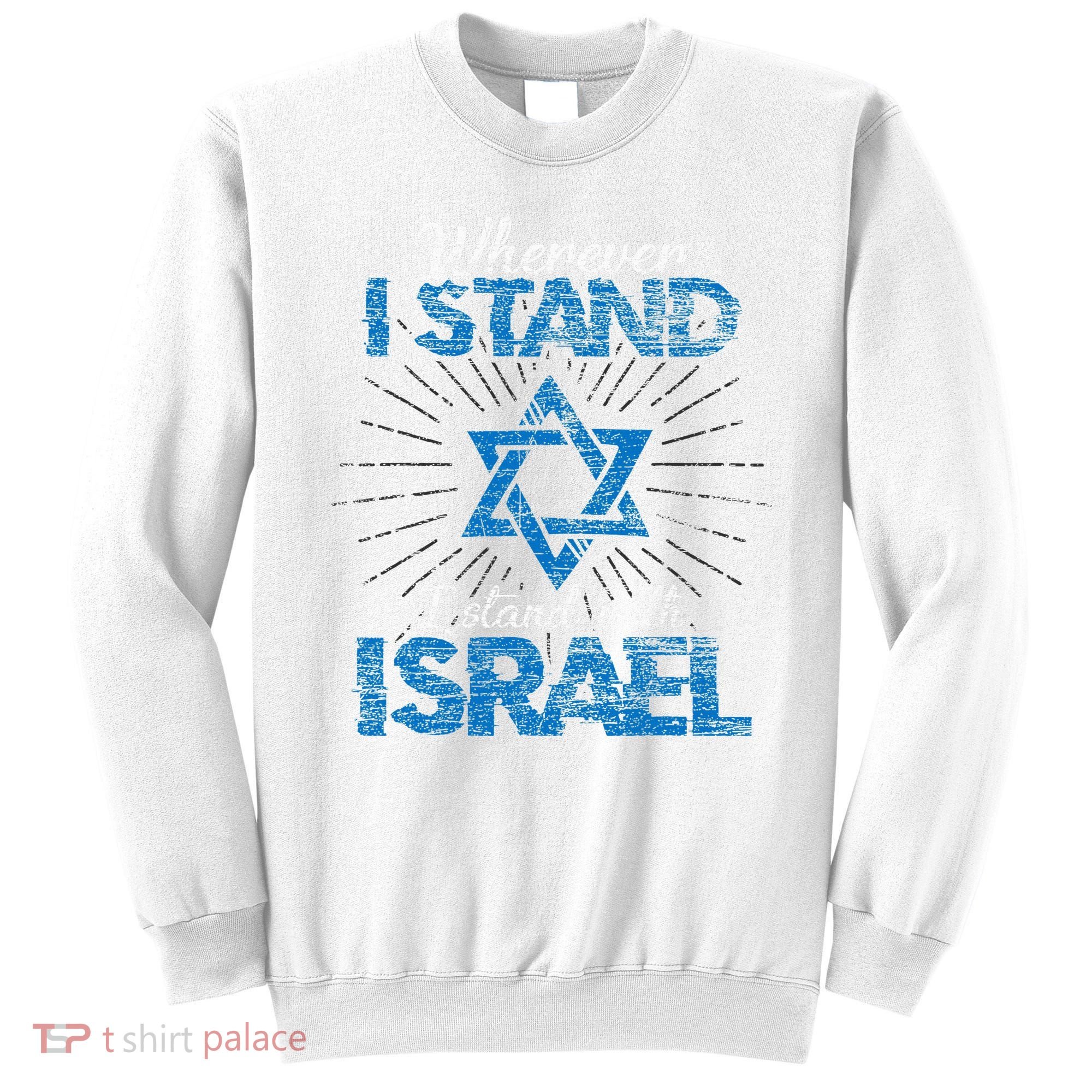 Support Israel Standing Strong Together Sweatshirt