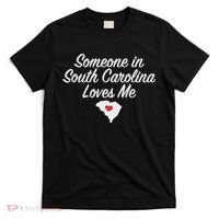 Someone In South Carolina Loves Me Precious Gift T-Shirt thumb 0