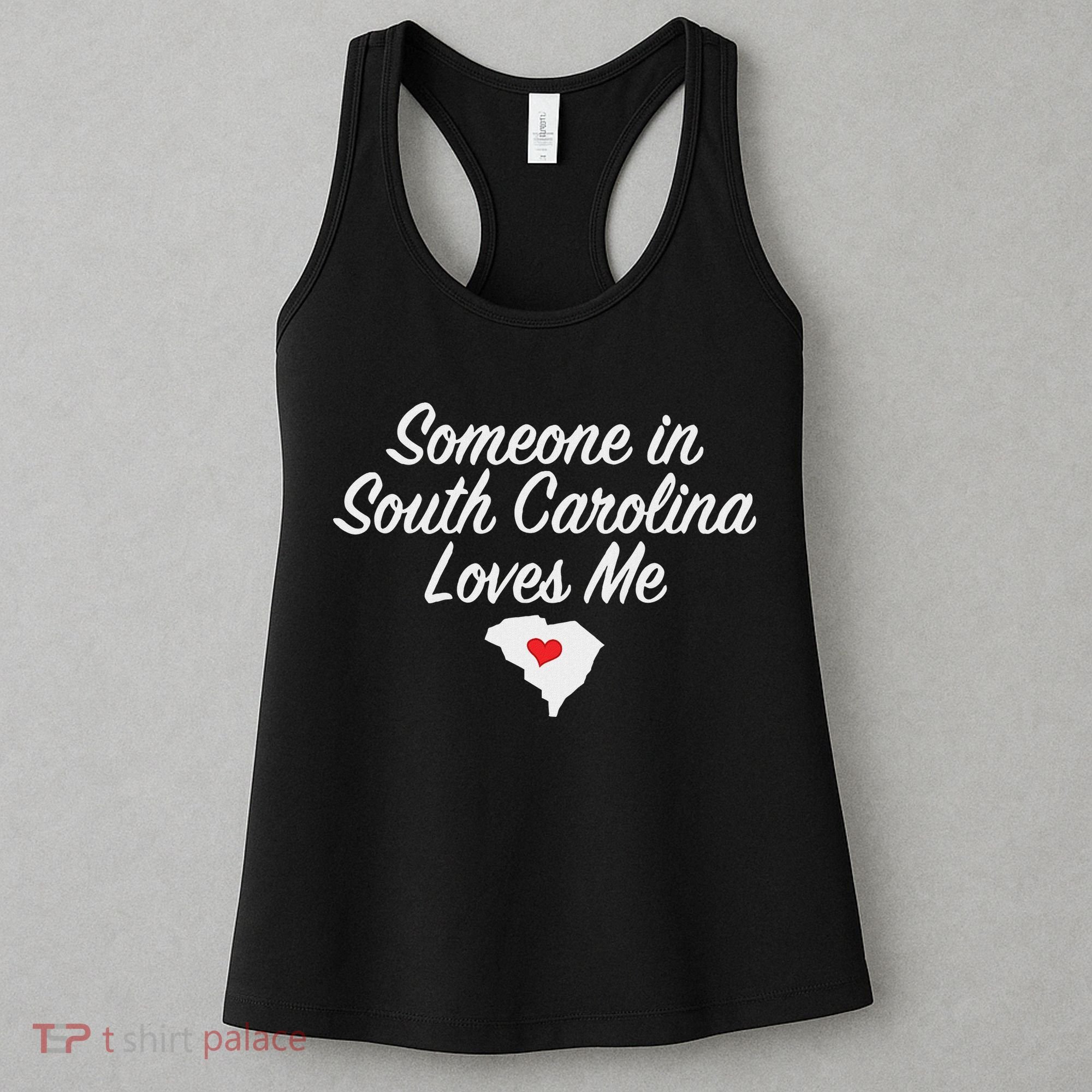 Someone In South Carolina Loves Me Precious Gift Women's Tank Top