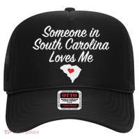 Someone In South Carolina Loves Me Precious Gift Hat thumb 0
