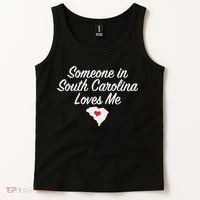 Someone In South Carolina Loves Me Precious Gift Tank Top thumb 2