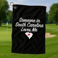 Someone In South Carolina Loves Me Precious Gift Golf Towel thumb 1
