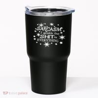 Sarcasm I Sprinkle That Sh T On Everything Funny TShirt Tumbler thumb 0