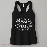 Sarcasm I Sprinkle That Sh T On Everything Funny TShirt Women's Tank Top thumb 3