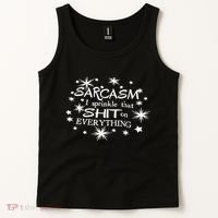 Sarcasm I Sprinkle That Sh T On Everything Funny TShirt Tank Top thumb 2