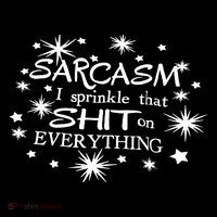 Sarcasm I Sprinkle That Sh T On Everything Funny TShirt Kids Sweatshirt thumb 2