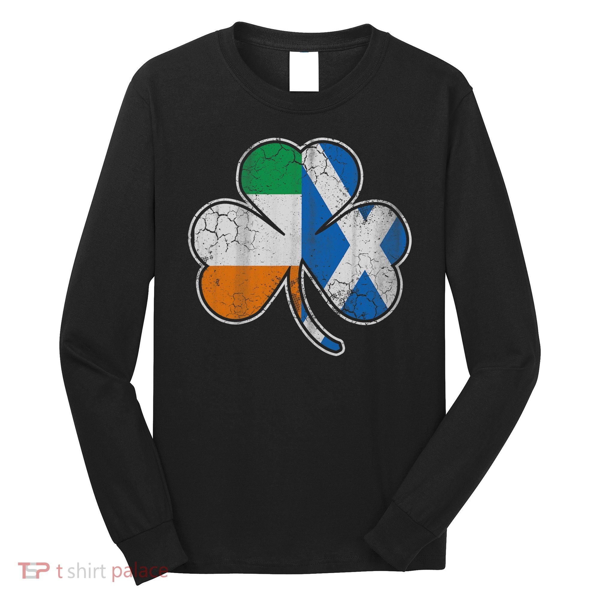 Scotch Irish Shamrock Scottish St Patricks Day Long Sleeve Shirt