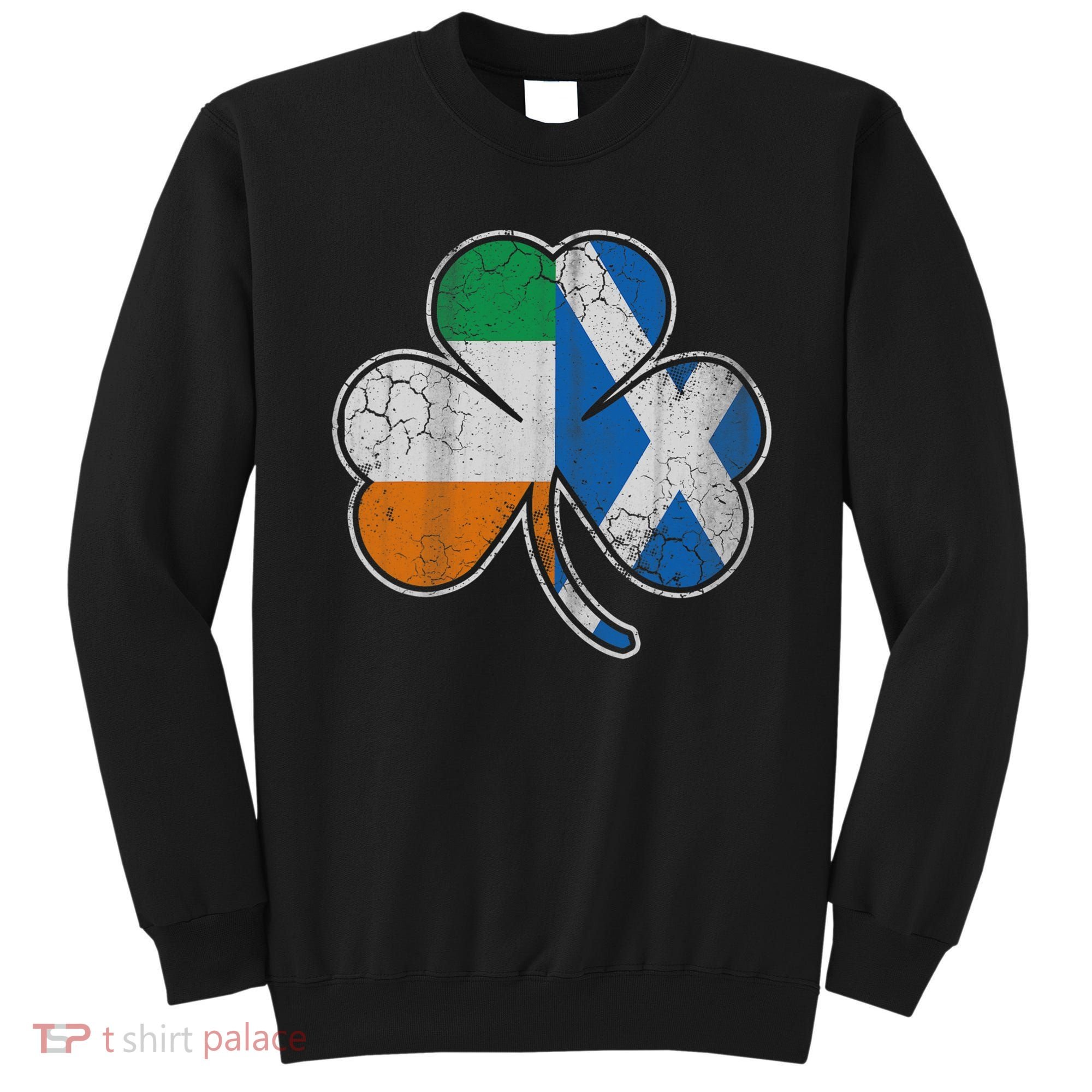 Scotch Irish Shamrock Scottish St Patricks Day Sweatshirt