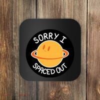 Sorry I Spaced Out Saturn Coaster thumb 0