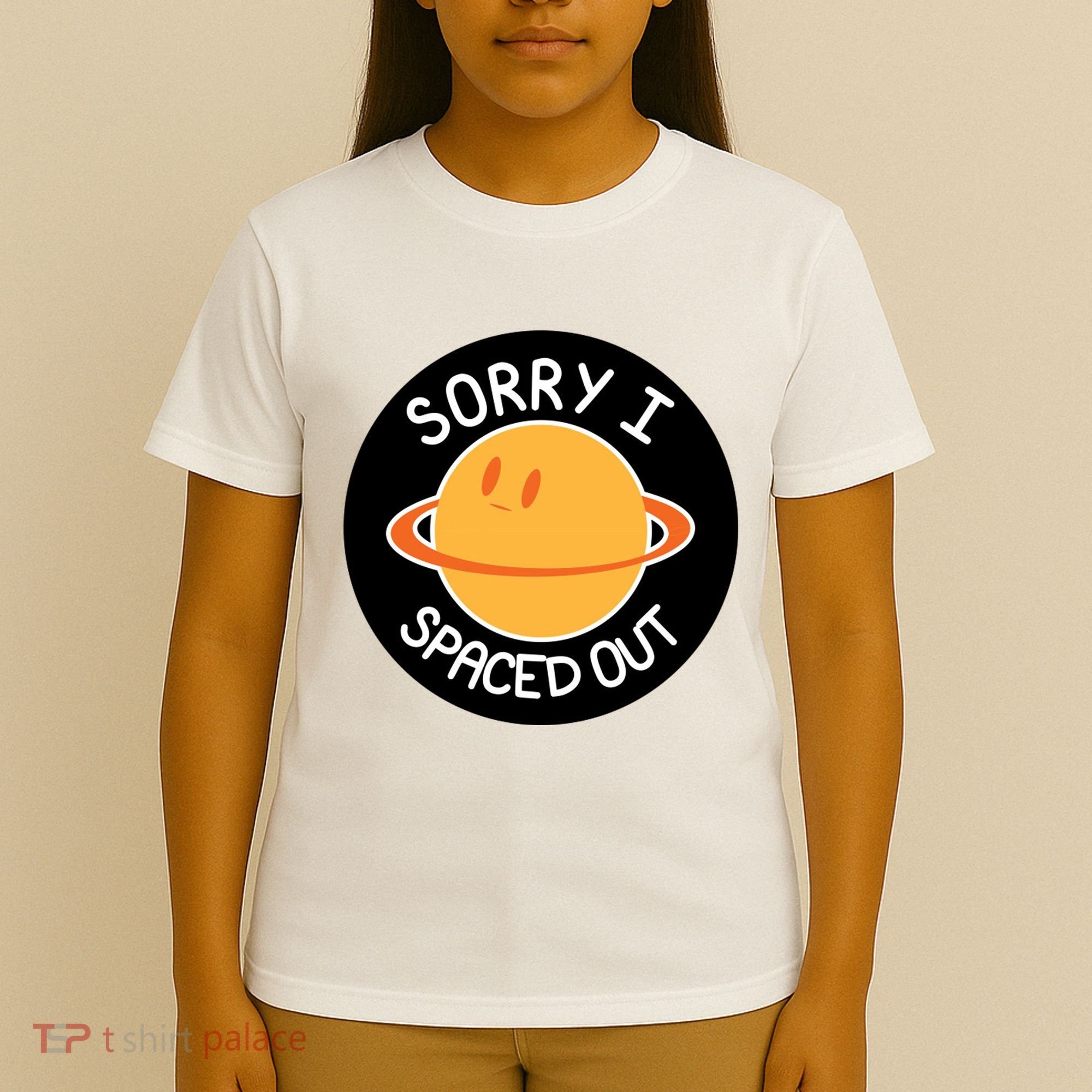 Sorry I Spaced Out Saturn T-Shirt