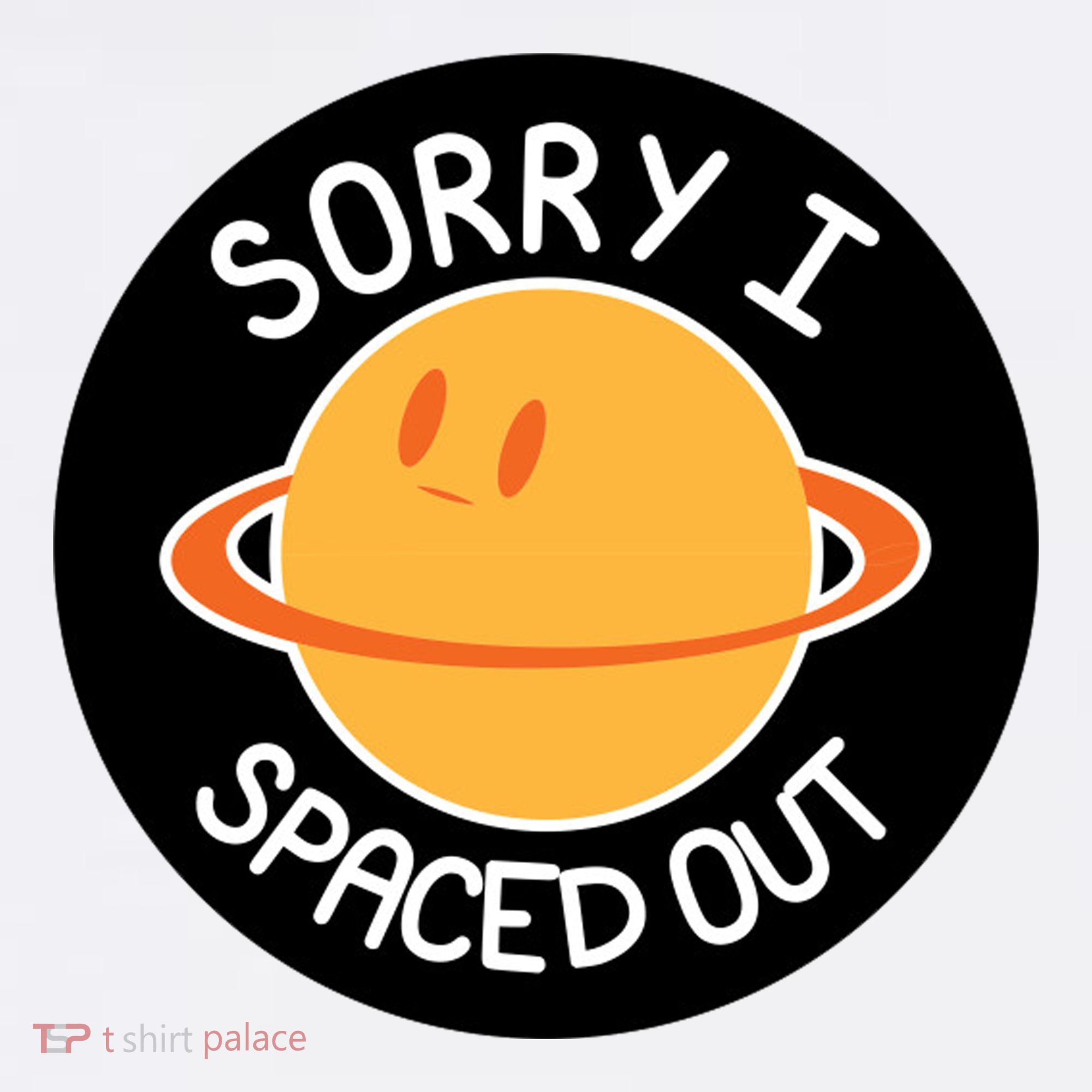 Sorry I Spaced Out Saturn Bucket Hat