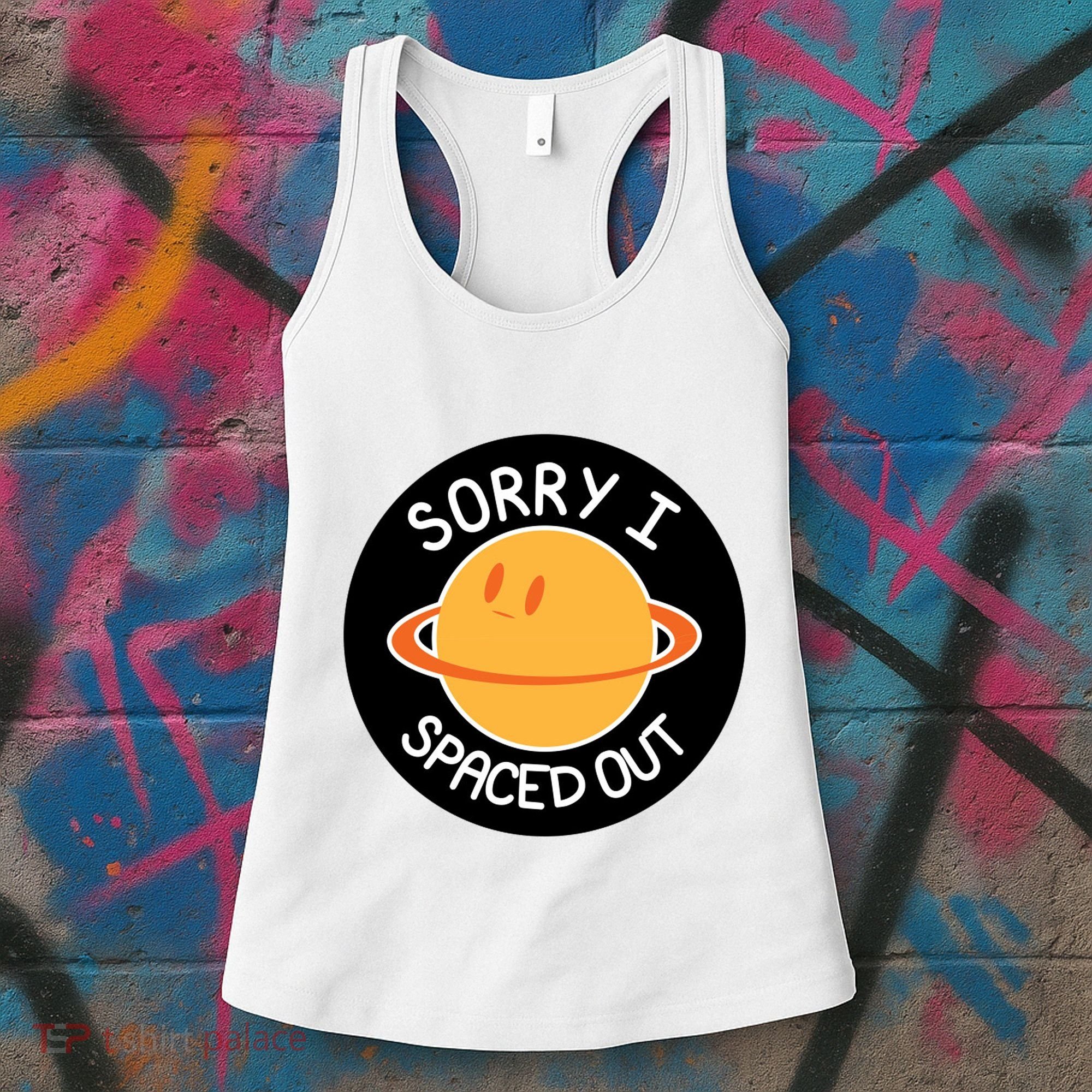 Sorry I Spaced Out Saturn Women's Tank Top