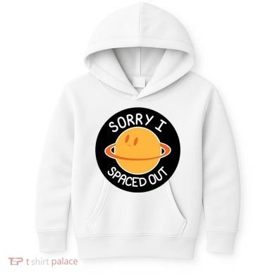 Sorry I Spaced Out Saturn Kids Hoodie
