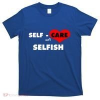 Selfcare IsnT Selfish Body Wellness Tal Health Retro Gift T-Shirt thumb 0