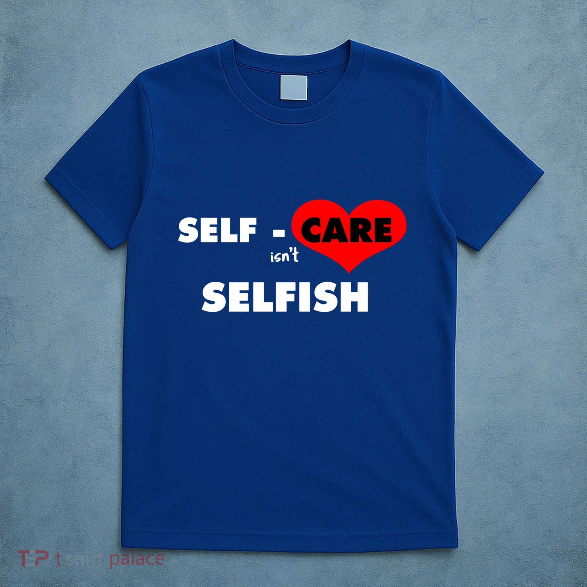 Selfcare IsnT Selfish Body Wellness Tal Health Retro Gift T-Shirt