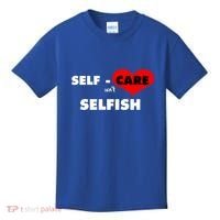 Selfcare IsnT Selfish Body Wellness Tal Health Retro Gift Kids T-Shirt thumb 0