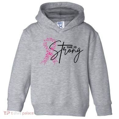 She Is Strong Breast Cancer Awareness Toddler Hoodie