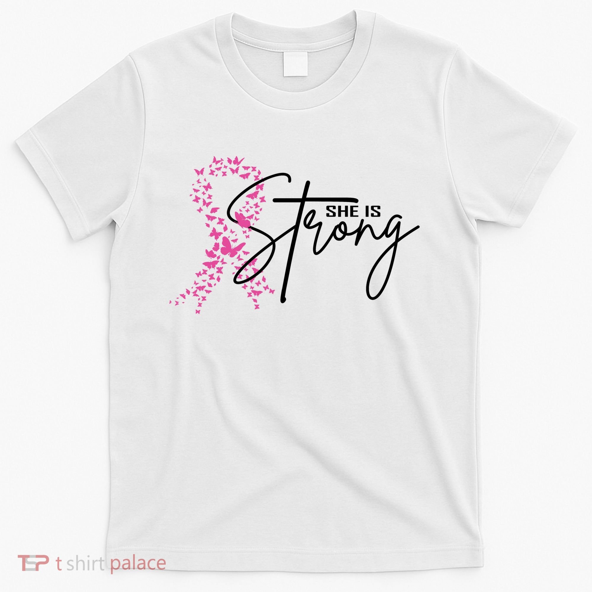 She Is Strong Breast Cancer Awareness T-Shirt