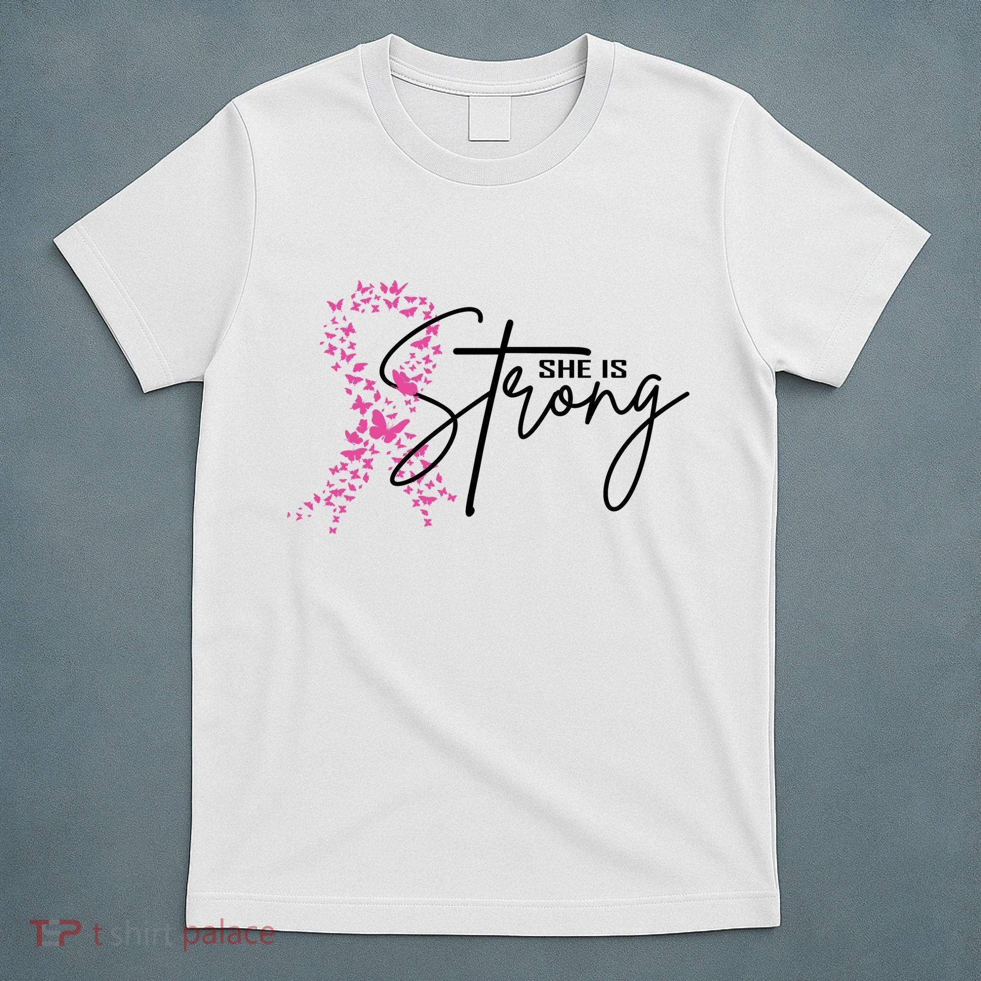 She Is Strong Breast Cancer Awareness T-Shirt