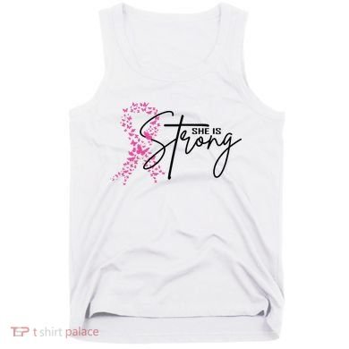 She Is Strong Breast Cancer Awareness Tank Top