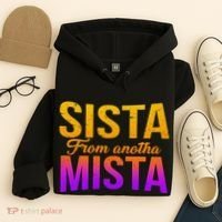 Sista From Anotha Mista Hoodie thumb 4