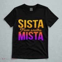 Sista From Anotha Mista T-Shirt thumb 5