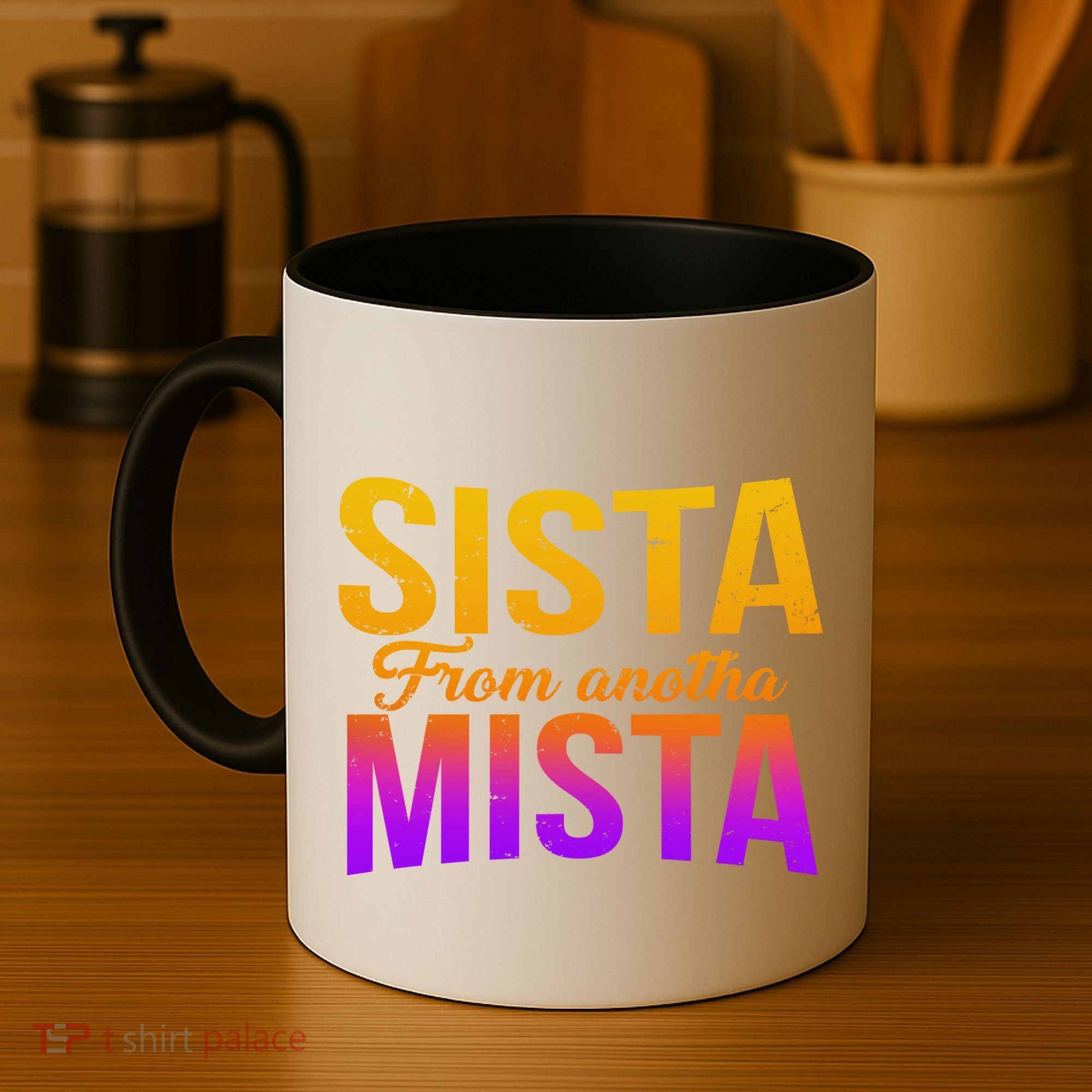 Sista From Anotha Mista Coffee Mug