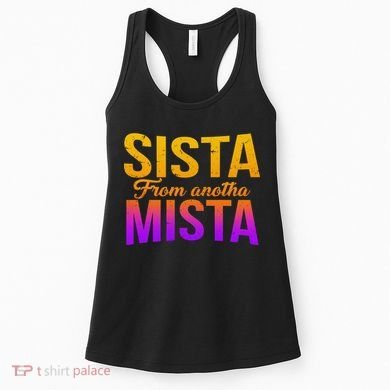 Sista From Anotha Mista Women's Tank Top