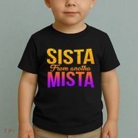 Sista From Anotha Mista Toddler T-Shirt thumb 2