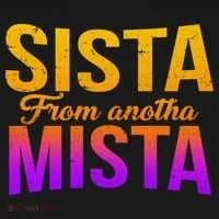 Sista From Anotha Mista Women's T-Shirt thumb 6