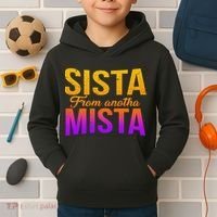 Sista From Anotha Mista Kids Hoodie thumb 2